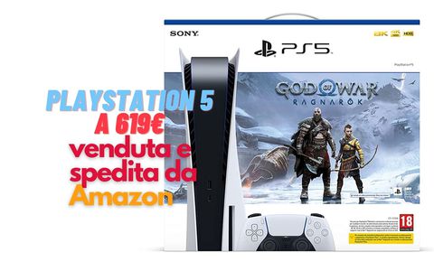 PlayStation 5+God of War Ragnarok riappare pronta CONSEGNA su Amazon (619€)