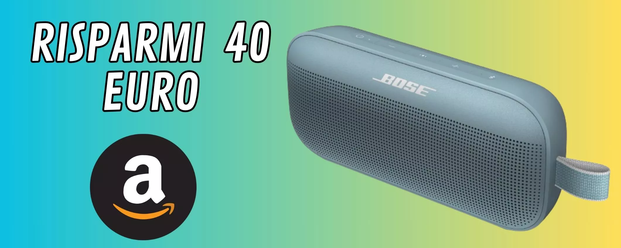 Diffusore Portatile Bose Soundlink Flex Bluetooth, Amazon taglia il prezzo come non mai!