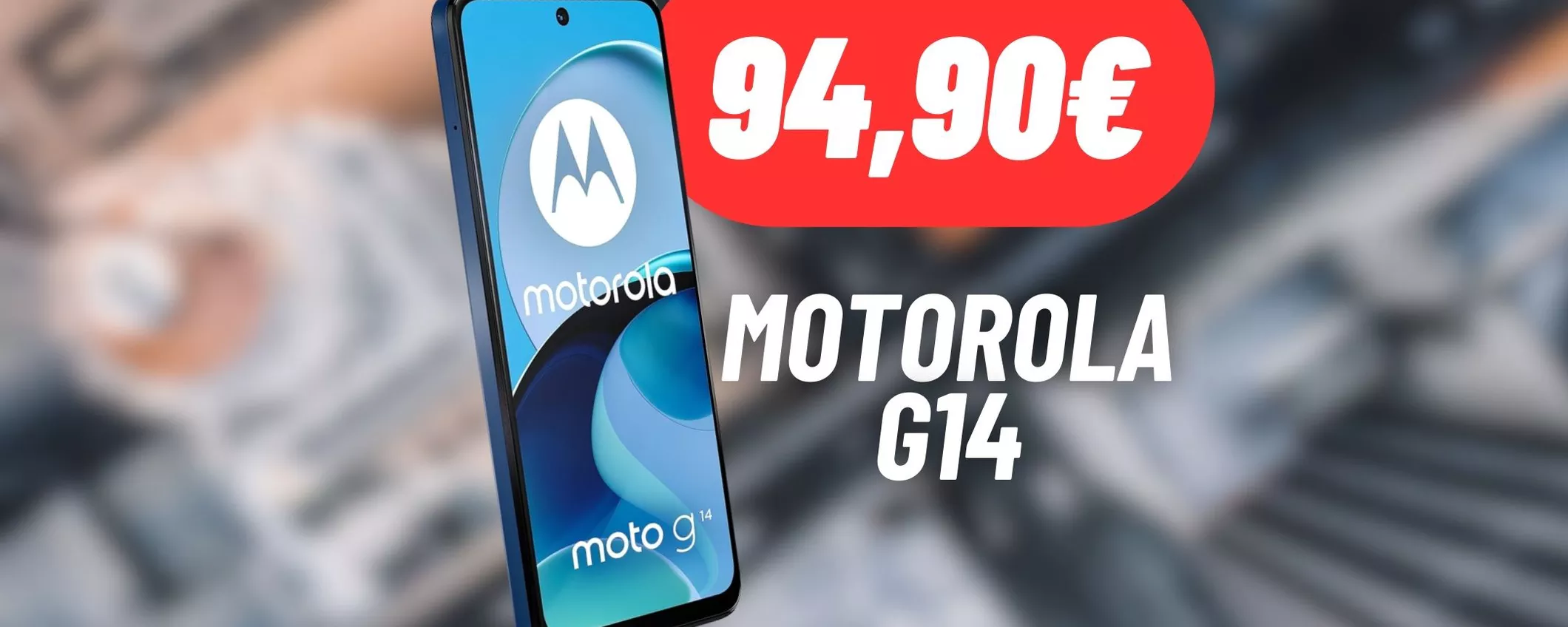 Motorola G14 ad un prezzo da BEST BUY con l'offerta Amazon