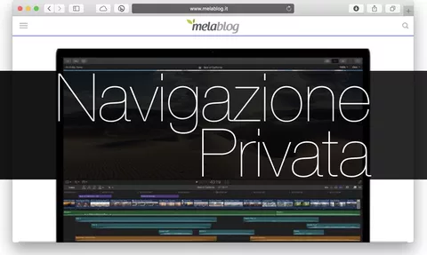 Abilitare la Navigazione Privata in Safari su Mac