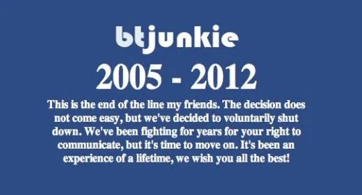 Btjunkie, chiusura a sorpresa