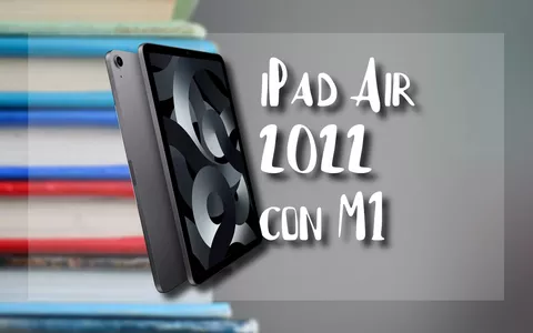 iPad Air 2022 con chip M1 è in offerta su Amazon: risparmia subito oltre 100 euro