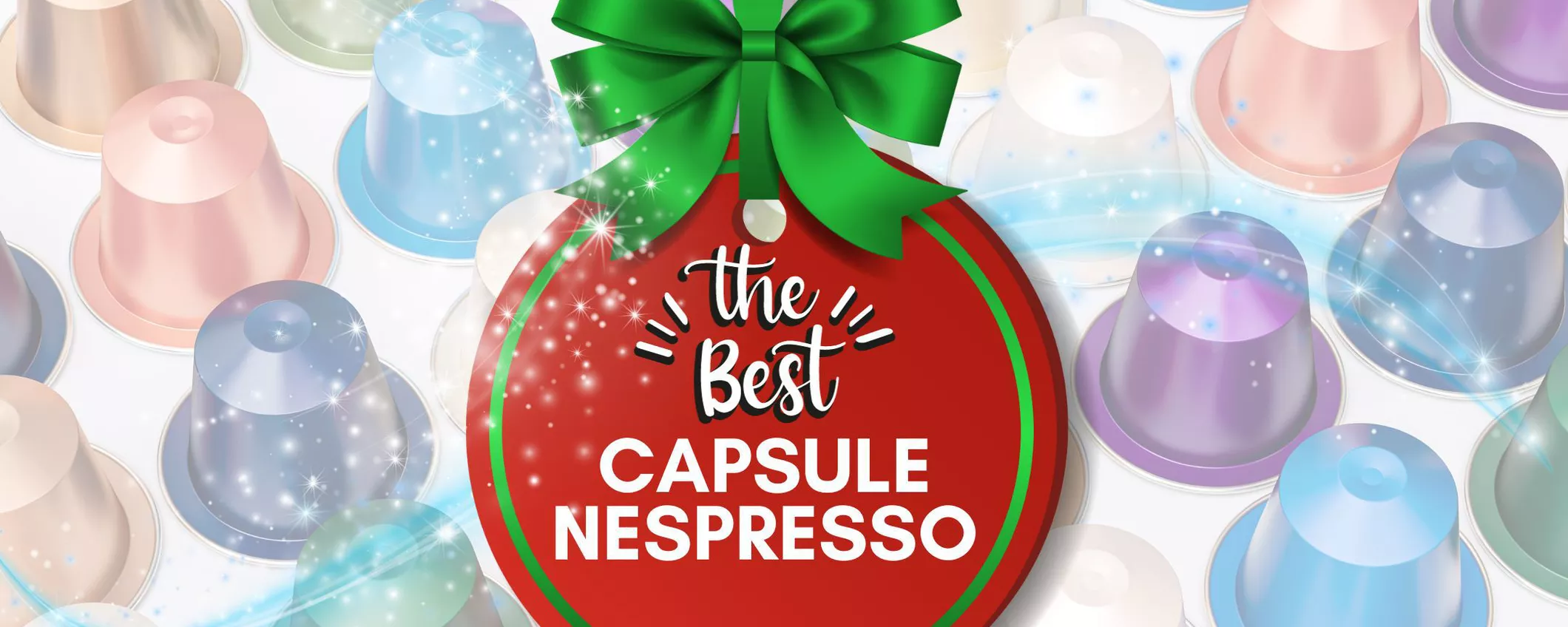 Capsule Nespresso in OFFERTA: Fai scorta per Natale