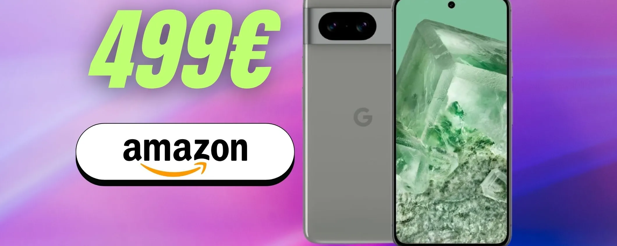 Google Pixel 8: a meno di 500€ è un regalo, offerta CHOC Amazon