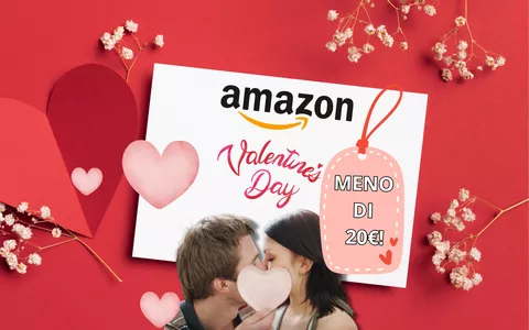 FUORITUTTO San Valentino: idee geniali a MENO DI 20€ su Amazon