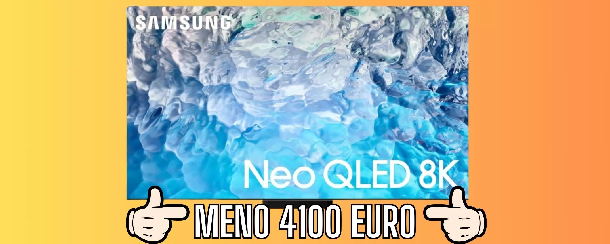 Samsung TV Neo Neo QLED 8K UHD, il massimo in casa con oltre il 70 PER CENTO DI SCONTO