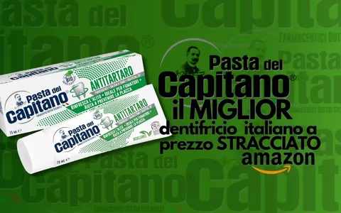 Pasta del Capitano 0,81€ su Amazon: il MIGLIOR dentifricio a prezzo STRACCIATO