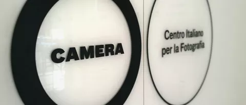 Camera, ecco il Centro Italiano per la Fotografia