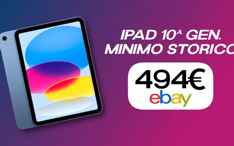iPad 10ª gen. è l'affare del giorno: look fantastico, prezzo PAZZESCO (494€)