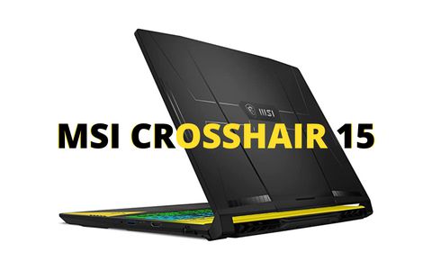 MSI Crosshair 15: a questo prezzo lo dovete comprare OGGI