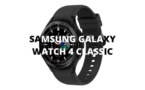 Samsung Galaxy Watch 4 Classic 46mm: prezzo shock su Amazon (-45%)