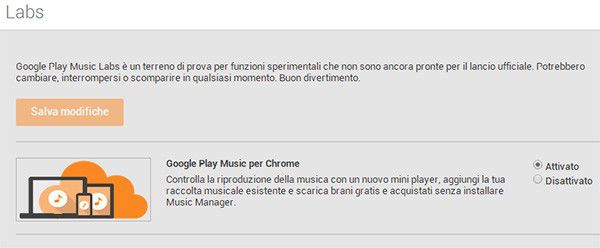 L'opzione "Google Play Music per Chrome" nella sezione Labs di Google Play Music, da attivare per poter effettuare l'upload dei brani tramite browser Web
