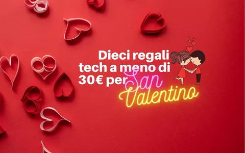 San Valentino 2023: DIECI regali tech a meno di 30€ con Amazon