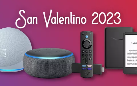 San Valentino 2023: i dispositivi Amazon da regalare