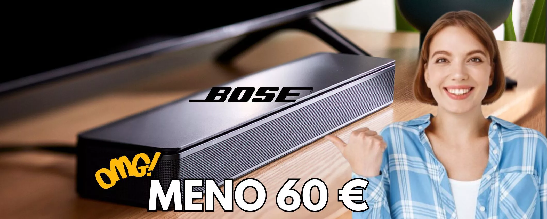 BOSE Soundbar: il prezzo crolla! Finalmente possiamo dare nuova voce alla TV!