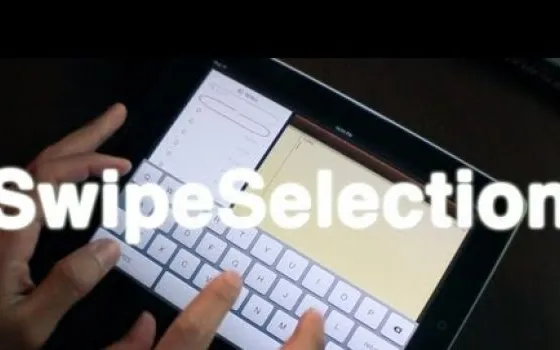 SwipeSelection: l'innovativa selezione del testo su iPad