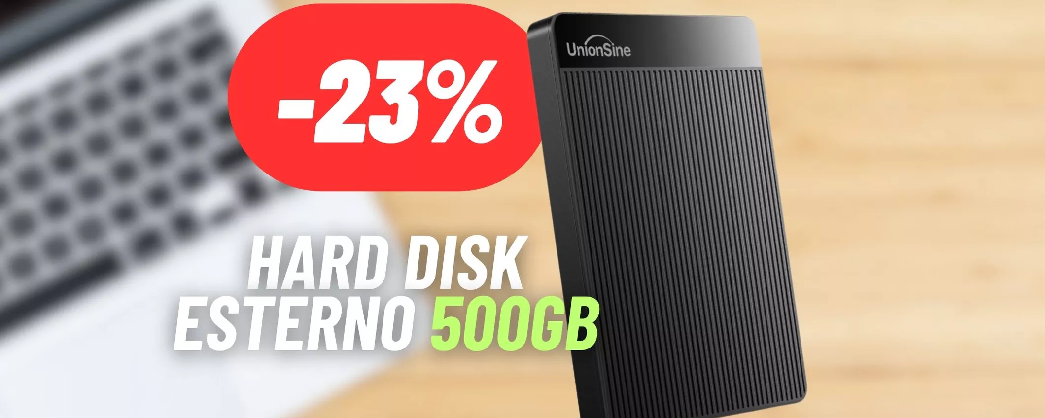 Porta a spasso 500GB con l'hard disk esterno ultrasottile compatibile con tutti i dispositivi: MEGA SCONTO