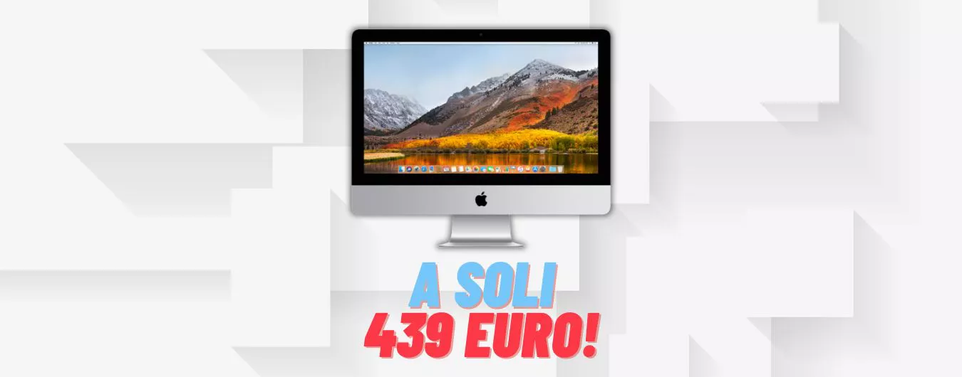 iMac 2017 ricondizionato a soli 439€: mai visto così economico