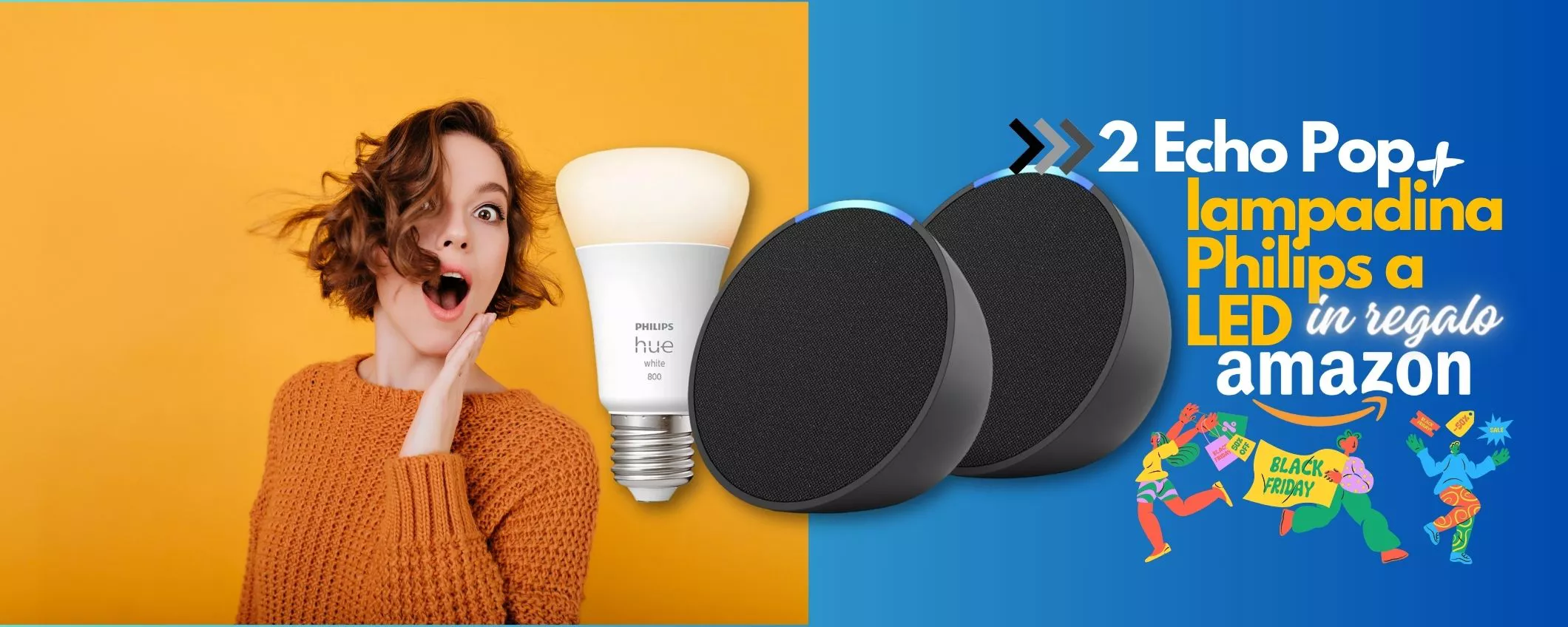 Echo Pop + lampadina LED Philips con Alexa a 39€: ESCLUSIVA Black Friday Amazon