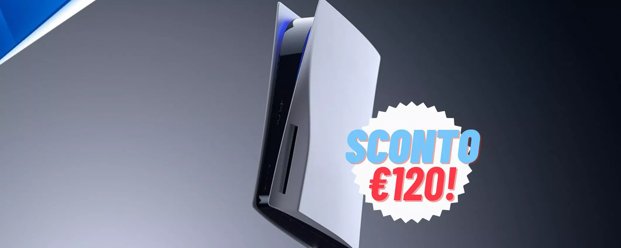 PlayStation 5: RISPARMIA €120 sulla console più amata