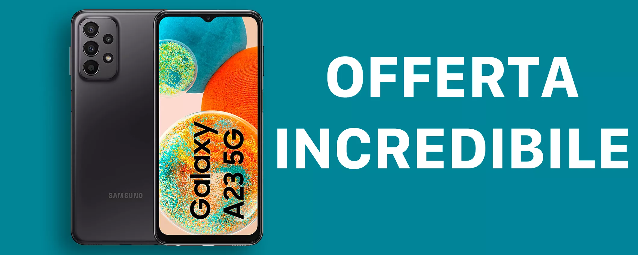 OFFERTA FOLLE sul Samsung Galaxy A23 5G: -41%