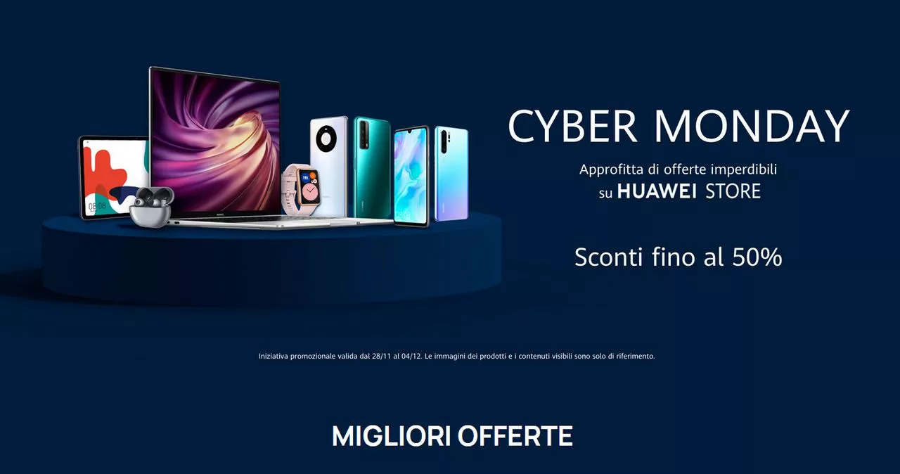 Cyber Monday Huawei: tutte le offerte