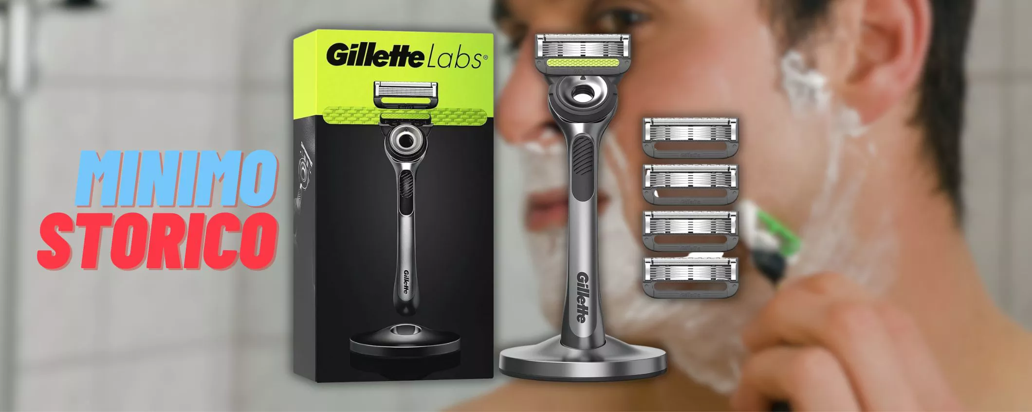Gillette Labs, la rasatura PERFETTA al MINIMO storico: solo 29,99€ (-30%)