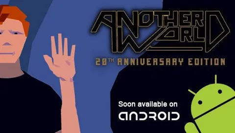 Another World 20th Anniversary arriva su Android