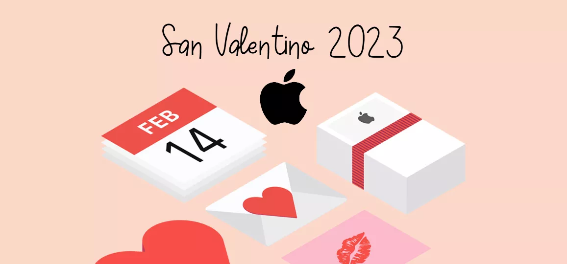 San Valentino 2023: il regalo perfetto è un dispositivo Apple