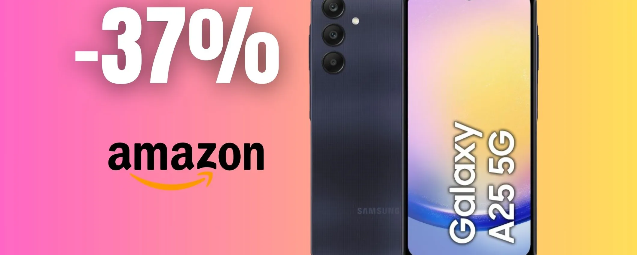 Samsung Galaxy A25: display AMOLED, batteria infinita e prestazioni al top (-37%)