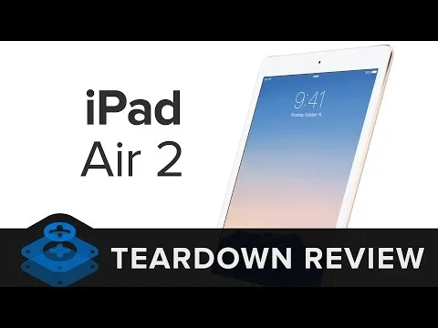 The iPad Air 2 Teardown Review!