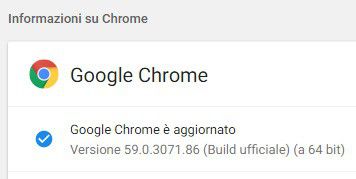 Il browser Chrome di Google si aggiorna alla versione 59.0.3071.86 su piattaforme desktop
