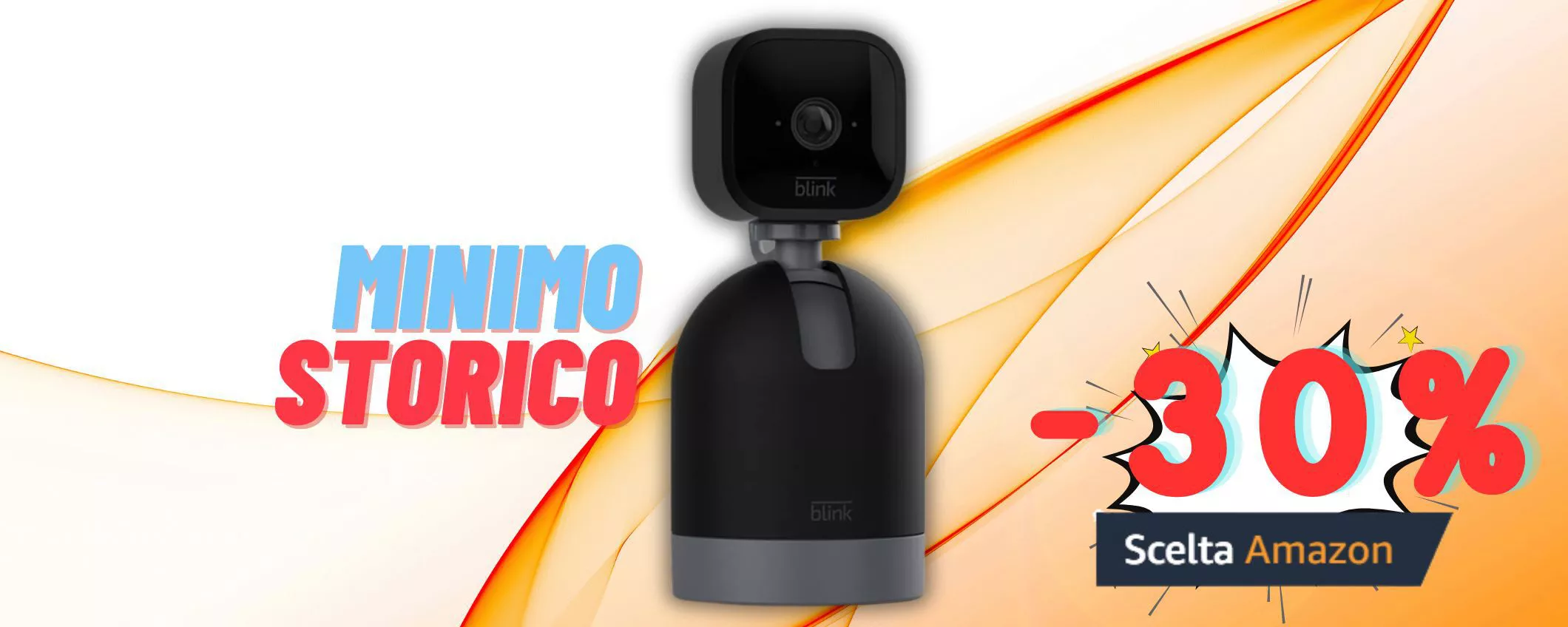 Blink Mini Pan-Tilt Camera al MINIMO STORICO: l'AFFARE del giorno (31€)