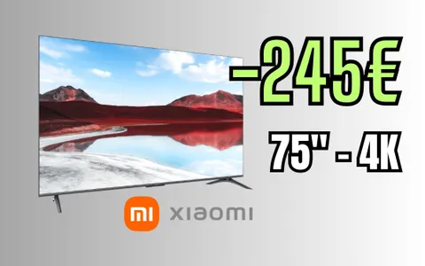 TV Xiaomi da 75 pollici: RISPARMIA 245€, Black Friday Amazon