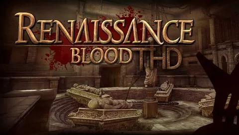 Renaissance Blood THD: recensione e screenshot
