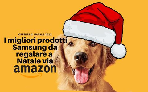 Natale in salsa tech: i migliori prodotti Samsung in OFFERTA su Amazon