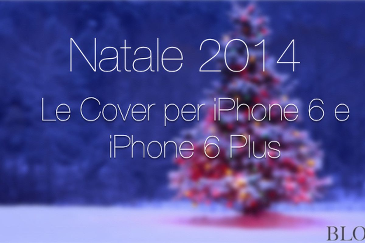 Immagini Natale Iphone 6.Natale 2014 Le Cover Per Iphone 6 E Iphone 6 Plus Da Mettere Sotto L Albero Melablog