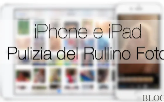 iOS 8, Cancellare gruppi di foto in un colpo solo