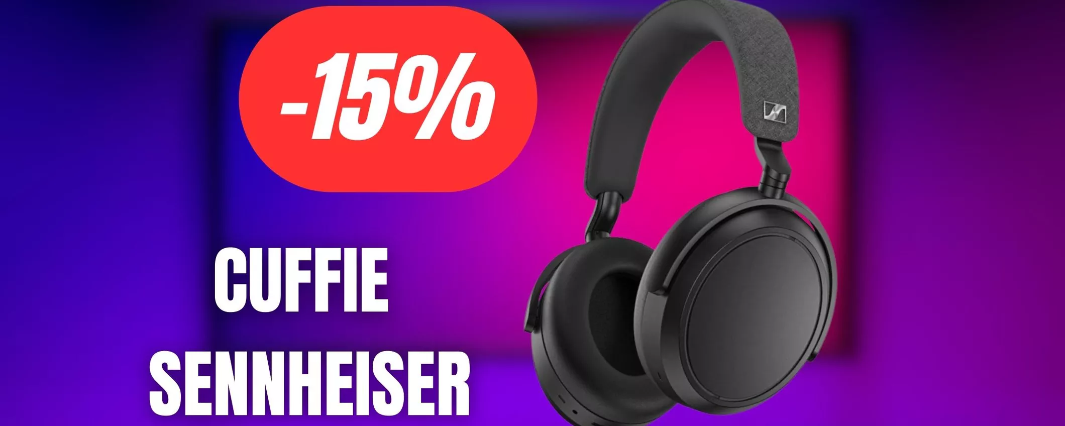 Cuffie Sennheiser in offerta su Amazon: qualità top scontata oggi