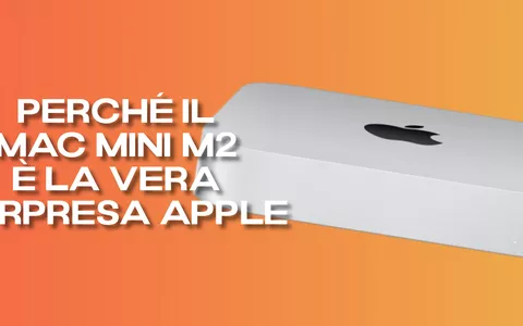 Apple stupisce TUTTI: il nuovo Mac Mini con M2 costa MENO della generazione precedente
