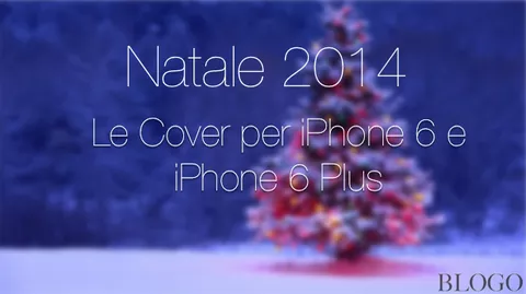 Natale 2014, le cover per iPhone 6 e iPhone 6 Plus da mettere sotto l'albero