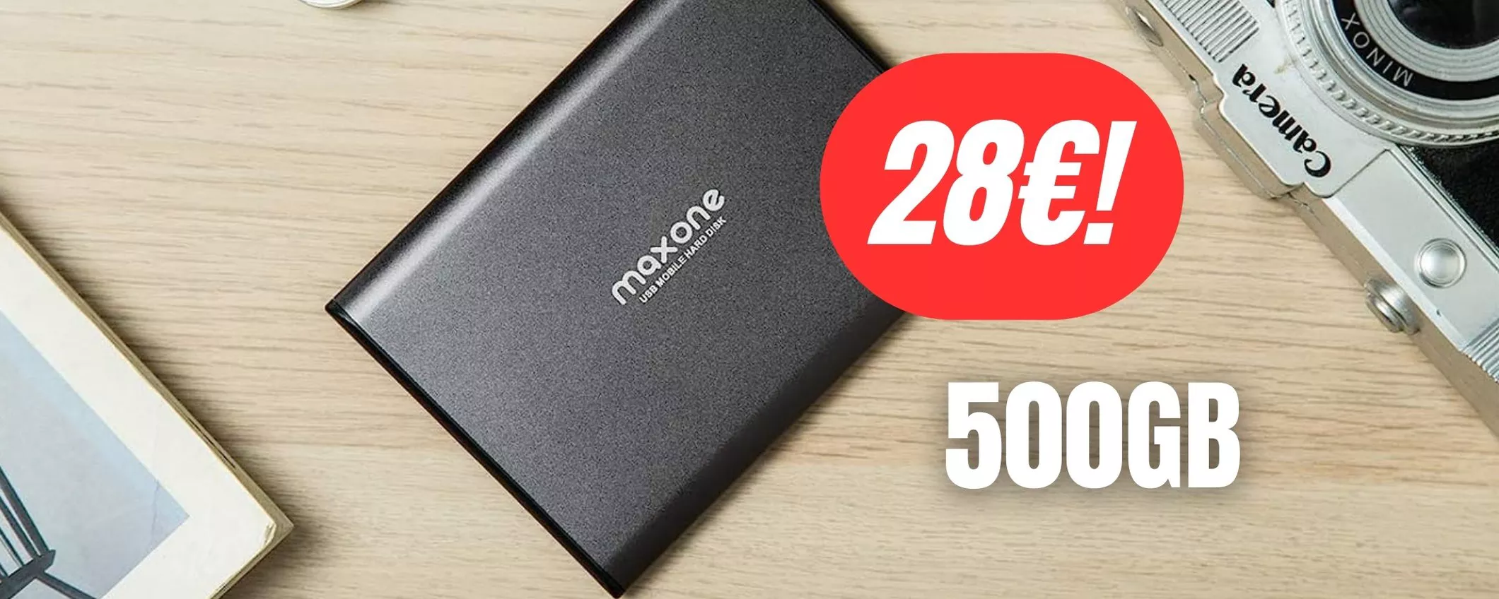 500GB di storage sempre con te con l'hard disk esterno a soli 28€