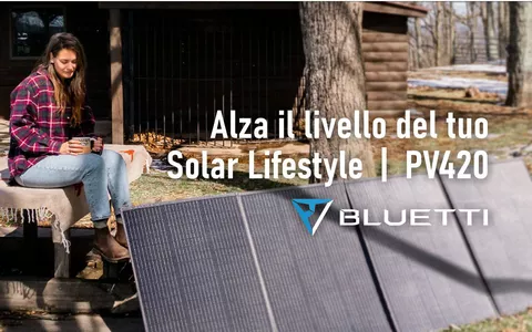 Bluetti presenta i pannelli solari PV420: così l'energia è più facile
