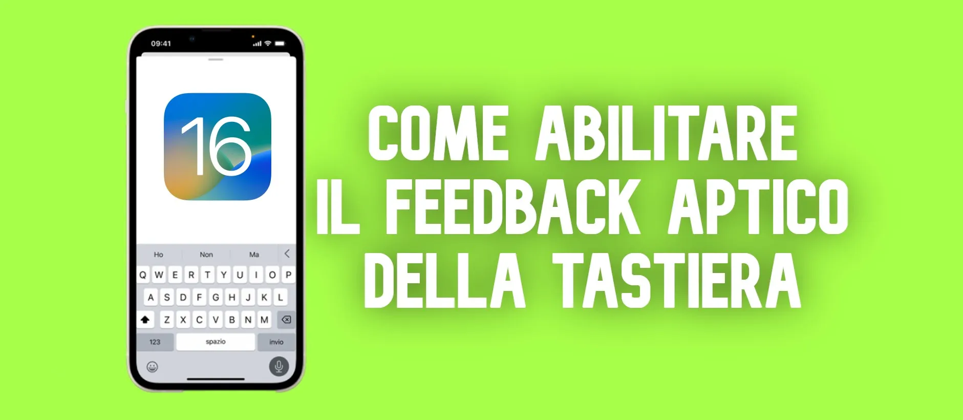 iOS 16 ti permette di abilitare la VIBRAZIONE della tastiera: ecco come fare