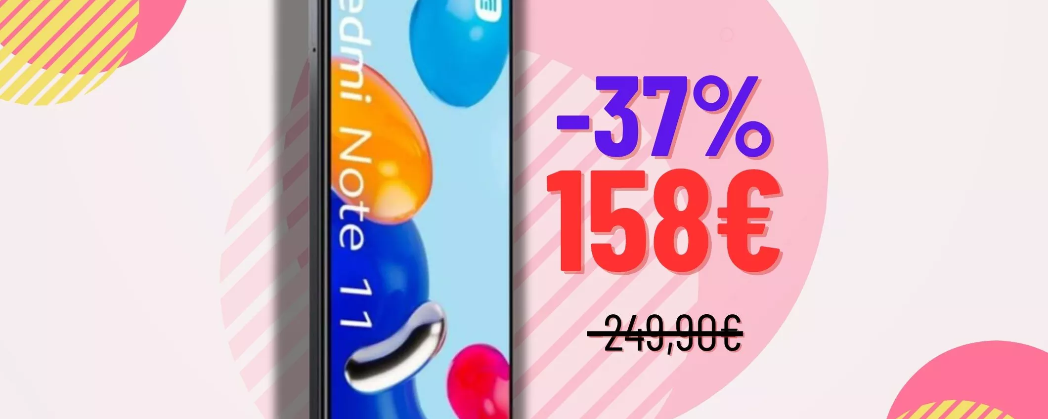 Questo è il momento: Xiaomi Redmi Note 11 RIBASSO DI 92€ per poche ore!