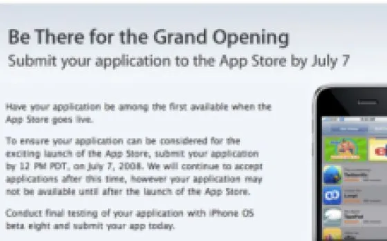 7 luglio: termine ultimo per sottoscrivere applicazioni e distribuirle per il lancio dell'App Store