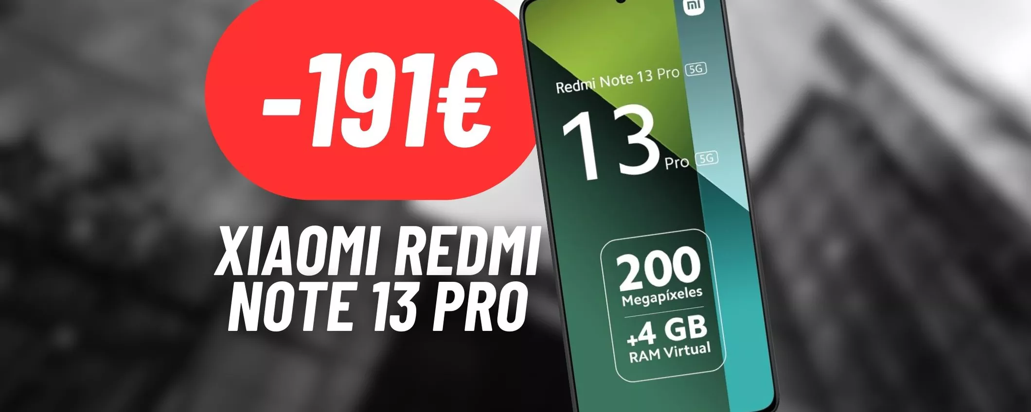 DOPPIA PROMOZIONE sullo Xiaomi Redmi Note 13 Pro su eBay: SCONTO TOTALE DI 191€