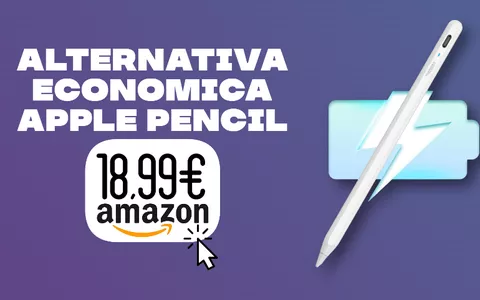 Apple Pencil: alternativa low-cost PAZZESCA con doppio sconto Amazon