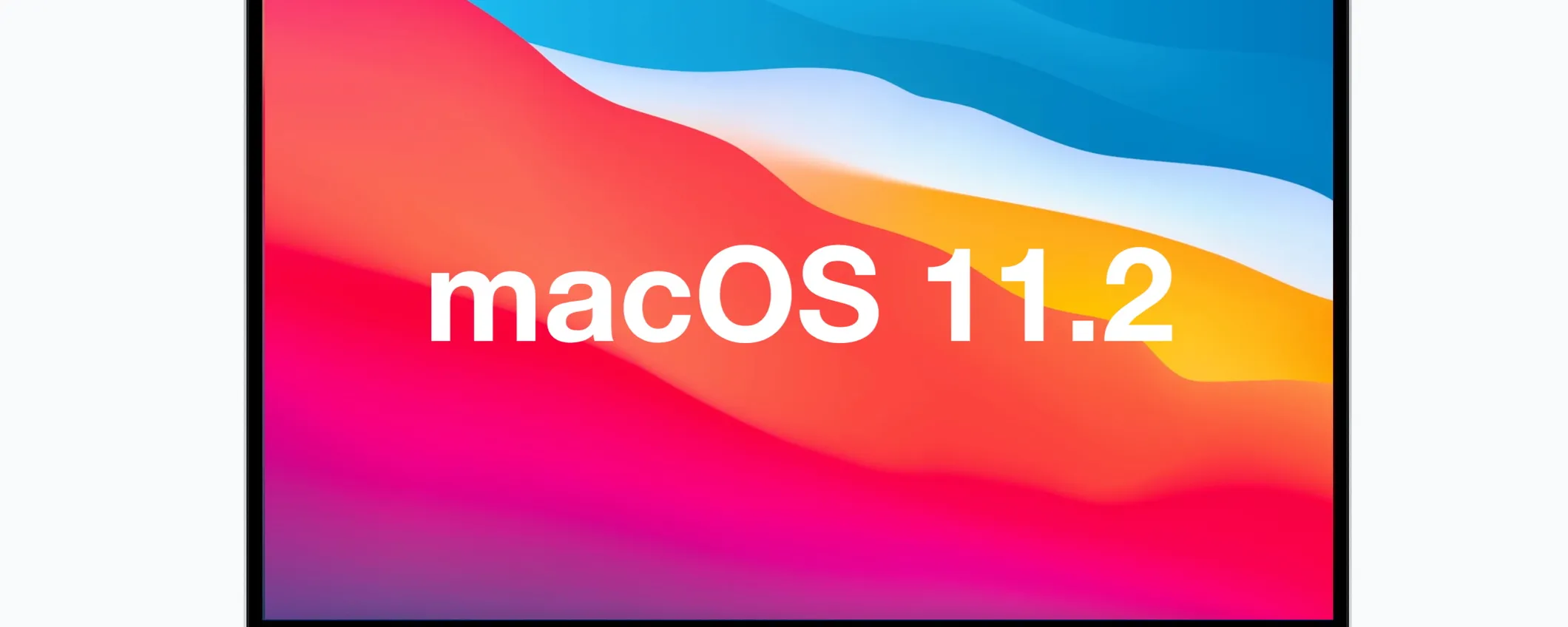 macOS Big Sur 11.2: via i bug a Bluetooth, Display Esterni e iCloud