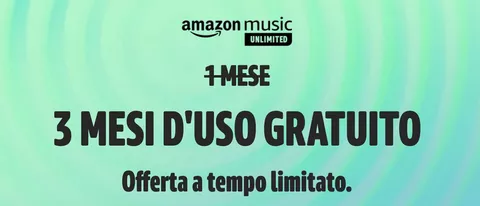 Amazon Music Unlimited torna gratis per 3 mesi